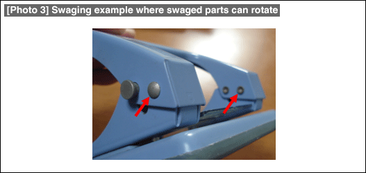 [Photo 3] Swaging example where swaged parts can rotate